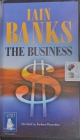 The Business written by Iain Banks performed by Barbara Rosenblat on Cassette (Unabridged)